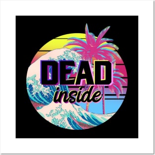 dead inside aesthetic Posters and Art